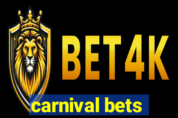 carnival bets